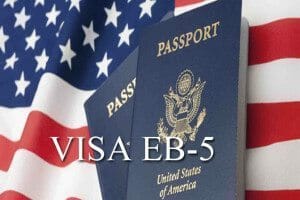 EB5 Immigrant Investor Program Visa